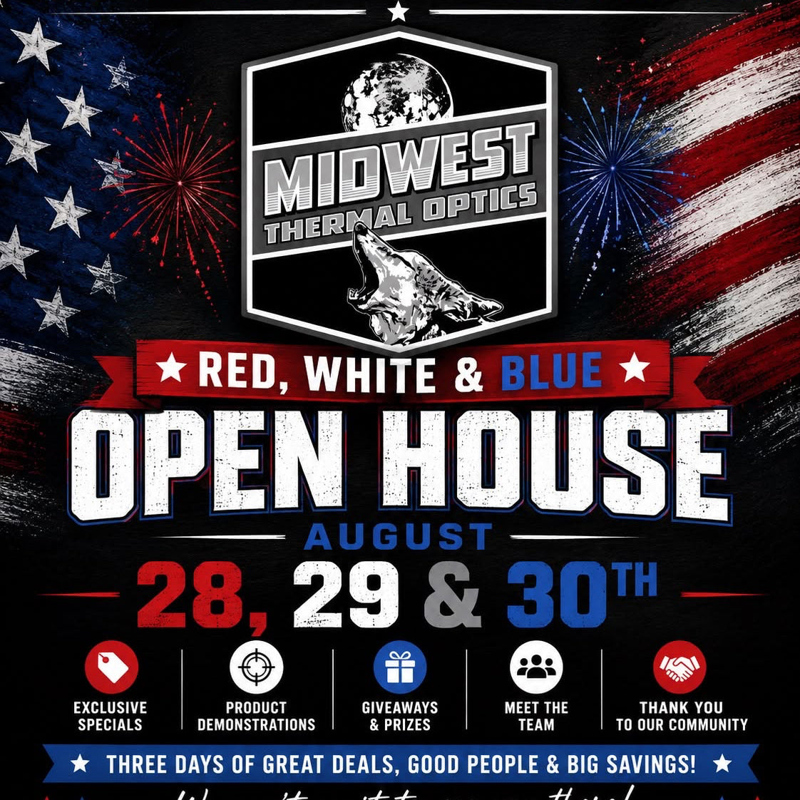 A promotional event poster for Midwest Thermal Optics open house on August 28, 29, and 30th. The design features a patriotic red, white, and blue theme with fireworks over an American flag background, bold text, and several event icons at the bottom.